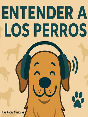 cover image of Entender a los perros